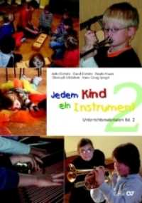 Jedem Kind ein Instrument Bd.2 : Unterrichtsmaterialien （Standard-Auflage. 2009. 77 S. zahlreiche farbige Abbildungen. 27 cm）