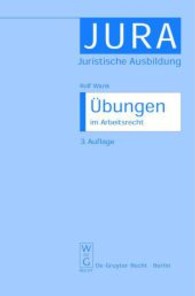 Übungen im Arbeitsrecht (Jura Übungen) （3. Aufl. 2002. X, 195 S. 205 mm）