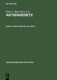 Aktiengesetz. Band 1 Einleitung;    1-53 (Großkommentare der Praxis) （4. Aufl. 2004. LXVII, 1609 S. 240 mm）