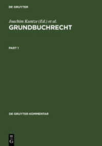 ドイツ土地登記法コメンタール（第６版）<br>Grundbuchrecht (GBR), Kommentar : Zu Grundbuchordnung und Grundbuchverfügung einschließlich Wohnungseigentumsgrundbuchverfügung (Sammlung Guttentag) （6. Aufl. 2006. XXXI, 1700 S. 240 mm）