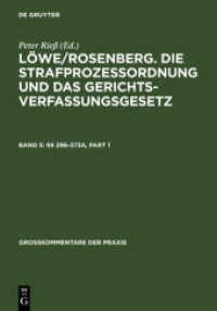 Löwe/Rosenberg. Die Strafprozeßordnung und das Gerichtsverfassungsgesetz. Band 5    296-373a (Großkommentare der Praxis) （25. Aufl. 2004. VIII, 1052 S. 240 mm）