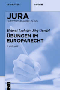 Übungen im Europarecht : 17 Klausurfälle m. Lösungsvorschlägen (Jura Übungen) （2. Aufl. 2025. XXII, 280 S. 205 mm）