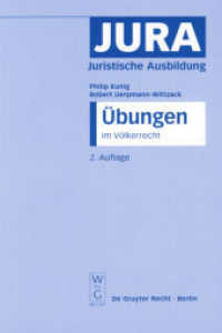 Übungen im Völkerrecht (Jura Übungen) （2. Aufl. 2006. XXII, 303 S. 230 mm）