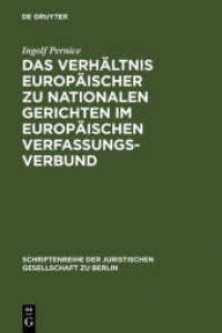 Das Verhältnis Europäischer Zu Nationalen Gerichten Im Europäischen Verfassungsverbund: Vortrag, Gehalten VOR Der Juristischen Gesellsc (Schriftenreihe der Juristischen Gesellschaft Zu Berlin") 〈180〉