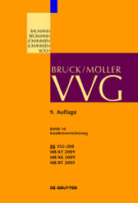 VVG. Band 10 Krankenversicherung    192-208 (Großkommentare der Praxis) （9., neubearb. Aufl. 2020. XXVII, 809 S. 240 mm）
