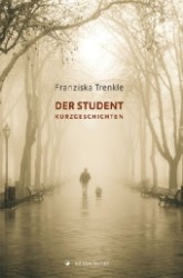 Der Student : Kurzgeschichten (Edition Fischer) （2012. 104 S. 210 mm）