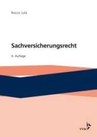 Sachversicherungsrecht （4. Aufl. 2018. 271 S. 239 x 172 mm）