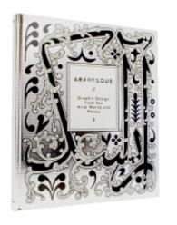 Arabesque 2 : Graphic Design from the Arab World and Persia （HAR/CDR）