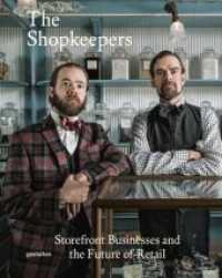 The Shopkeepers : Storefront Businesses and the Future of Retail