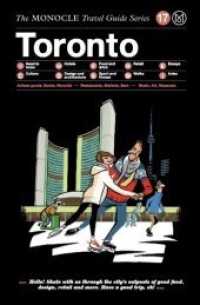 Toronto (The Monocle Travel Guide Series)