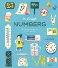 In Great Numbers : How Numbers Shape the World We Live In (Little Gestalten) （2020. 64 S. m. Illustr. 28 cm）