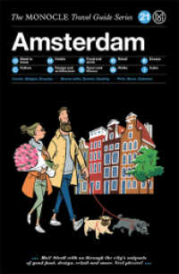 The Monocle Travel Guide to Amsterdam (Updated Version) (The Monocle Travel Guide Series 21) （Updated Version. 2020. 148 S. 21 cm）