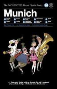 The Monocle Travel Guide to Munich (The Monocle Travel Guide Series .24) （2017. 148 S. 21 cm）