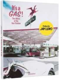 It's A Gas! : The Allure of the Gas Station. Preface by Jay Leno （2018. 240 S. w. num. photos. 26 cm）