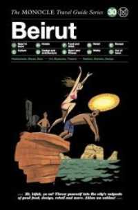 Beirut : The Monocle Travel Guide Series
