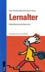 Lernalter : Weiterbildung für Ältere （2007. 200 S.）