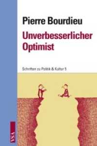Unverbesserlicher Optimist (Schriften zu Politik & Kultur 5) （2012. 152 S. 21 cm）