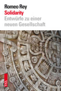 Solidarity : Entwürfe zu einer neuen Gesellschaft （2012. 320 S. 21 cm）