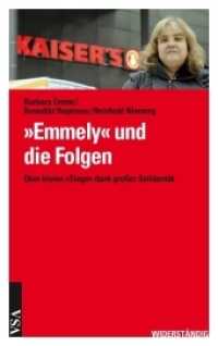 'Emmely' und die Folgen : Über kleine 'Siege' dank großer Solidarität (WIDERSTÄNDIG) （2012. 96 S. 19 cm）