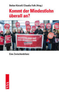 Kommt der Mindestlohn überall an? : Eine Zwischenbilanz （2015. 96 S. 19 cm）