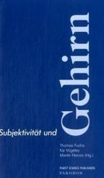 Subjektivitat Und Gehirn