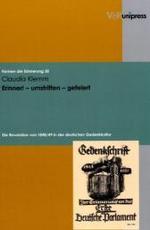 Formen der Erinnerung. : Die Revolution von 1848/49 in der deutschen Gedenkkultur