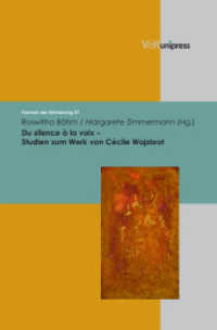 Du silence à la voix - Studien zum Werk von Cécile Wajsbrot (Formen der Erinnerung Band 037) （2010. 245 S. 245 mm）