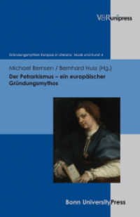 Der Petrarkismus - ein europäischer Gründungsmythos (Gründungsmythen Europas in Literatur, Musik und Kunst Band 004) （2011. 341 S. mit 9 Abbildungen, davon eine farbig. 245 mm）