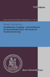 Europäisches Vergabe- und Kartellrecht als Herausforderung für die deutsche Sozialversicherung (Bonner Rechtswissenschaftliche Abhandlungen, Neue Folge Band 010) （2011. 165 S. 245 mm）