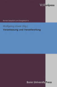 Veranlassung und Verantwortung (Bonner Gespräch zum Energierecht Bd.6) （2012. 85 S. 245 mm）
