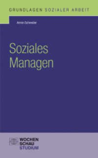 Soziales Managen (Grundlagen Sozialer Arbeit) （2010. 144 S. 18.7 cm）