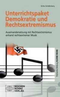 Unterrichtspaket Demokratie und Rechtsextremismus : Auseinandersetzung mit Rechtsextremismus anhand rechtsextremer Musik (Politische Bildung, Kleine Reihe) （2011. 80 S. m. Abb. 18.7 cm）