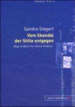 Vom Skandal Der Stille Entgegen : Wege Im Werk Pier Vittorio Tondellis -- Hardback (German Language Edition)