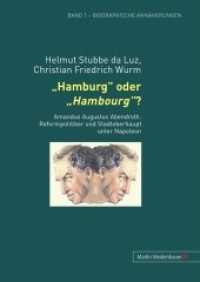Hamburg oder Hambourg? : Amandus Augustus Abendroth - Reformpolitiker und Stadtoberhaupt unter Napoleon