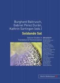 Soldando Sal : Galician Studies in Translation & Paratranslation （2010. 410 S. 21 cm）