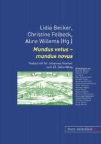 Mundus vetus - mundus novus : Festschrift für Johannes Kramer zum 65. Geburtstag （2011. 290 S. 21 cm）