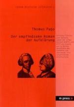 Der Empfindsame Roman Der Aufklaerung: Chr. F. Gellerts 'Leben Der Schwedischen Graefin Von G***' Und Sophie Von La Roches 'Geschichte Des Fraeuleins Von Sternheim' : Eine Vergleichende Untersuchung
