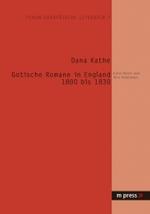 Zur Geschichte Des Gotischen Romans Von 1800 Bis 1830 : Autorinnen Und Ihre Heldinnen -- Paperback / softback (German Language Edition)