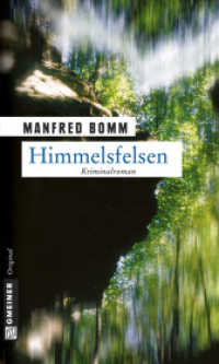 Himmelsfelsen : Kriminalroman (Kriminalromane im GMEINER-Verlag) （11. Aufl. 2004. 374 S. 20 cm）
