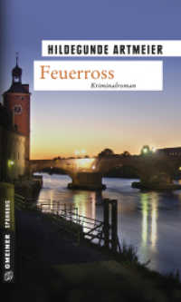 Feuerross : Vierter Fall für Lilian Graf (Kommissarin Lilian Graf 4) （4. Aufl. 2006. 320 S. 200 mm）