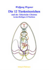 Die 12 Tierkreiszeichen und der &Auml;therische Christus in den Heiligen 12 N&auml;chten