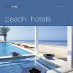 Best Designed Beach Hotels (Best Designed) （Bilingual）