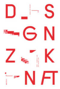 Design der Zukunft : Ergebnisse der Symposien Design der Zukunft an der Dualen Hochschule Baden-W&uuml;rttemberg （2014. 176 S. m. 40 Abb. 224 mm）