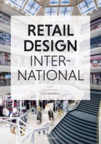 Retail Design International Vol. 2: Components, Spaces, Buildings, Pop-ups -- Hardback (English Language Edition)