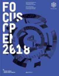 Focus Open 2018 （2018. 248 S. Photos. 27.5 cm）