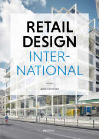Retail Design International Vol. 7 : Components, Spaces, Buildings （2022. 200 S. Fotos und Pläne. 30 cm）