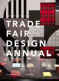Brand Experience & Trade Fair Design Annual 2022/23 （2022. 272 S. Fotos und Pläne / photos and plans. 31 cm）