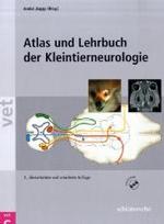 Atlas und Lehrbuch der Kleintierneurologie， m. CD-ROM (vet)