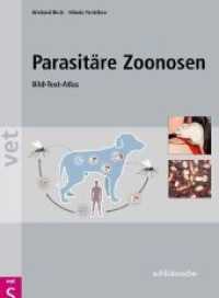 Parasitäre Zoonosen : Bild-Text-Atlas (vet)