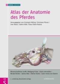 Atlas der Anatomie des Pferdes : Lehrbuch für Tierärzte und Studierende (vet) （7., überarb. Aufl. 2014. IX, 283 S. 57 großformatige Abbild）